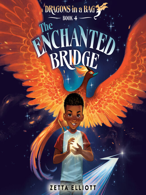 Title details for The Enchanted Bridge by Zetta Elliott - Wait list